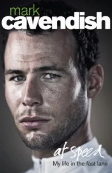Image of At Speed by Mark Cavendish Hardback