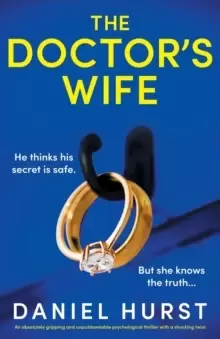 Image of The Doctor's Wife : An absolutely gripping and unputdownable psychological thriller with a shocking twist