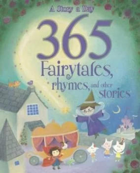 Image of 365 Fairytales Rhymes and Other Stories Hardback