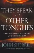 Image of they speak with other tongues a skeptic investigates this life changing gif