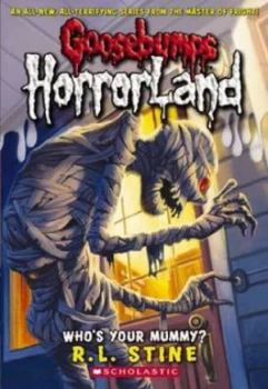 Image of Whos Your Mummy by R. L Stine Book