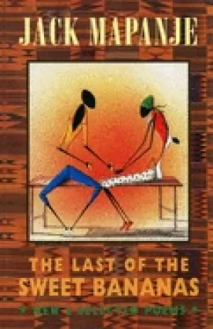 Image of last of the sweet bananas new and selected poems