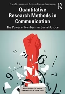Image of Quantitative Research Methods in Communication : The Power of Numbers for Social Justice