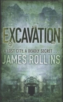 Image of Excavation by James Rollins Paperback