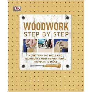 Image of Woodwork Step by Step by Alan Bridgewater Hardback