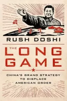 Image of The Long Game by Rush Doshi