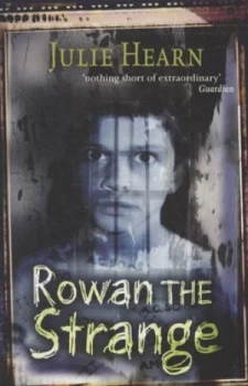 Image of Rowan the Strange by Julie Hearn Book
