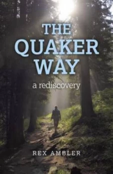 Image of The Quaker Way by Rex Ambler Paperback