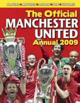 Image of The Official Manchester United Annual 2009 by Manchester United Hardback