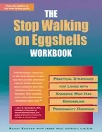 Image of stop walking on eggshells workbook practical strategies for living with som