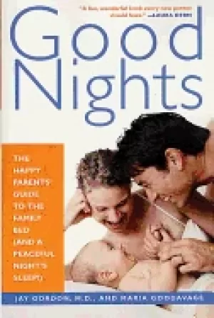 Image of good nights the happy parents guide to the family bed