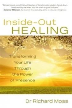 Image of inside-Out Healing by Richard Moss Paperback