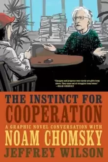 Image of The Instinct For Cooperation : A Graphic Novel Conversation with Noam Chomsky