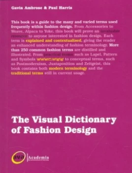 Image of The Visual Dictionary of Fashion Design by Gavin Ambrose Book