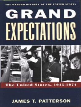 Image of Grand Expectations by James T Patterson Hardback