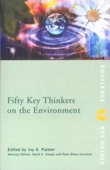 Image of Fifty Key Thinkers on the Environment