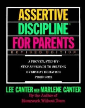 Image of Assertive Discipline for Parents Revised Edition by Lee Canter