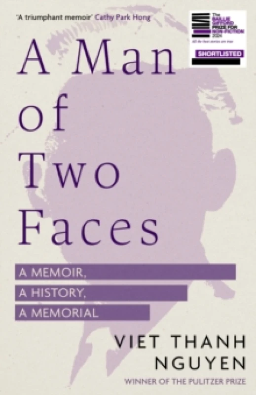 Image of A Man of Two Faces : Shortlisted for the Baillie Gifford Prize for Non-Fiction 2024 Hardback