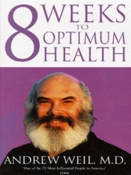 Image of 8 Weeks to Optimum Health by Andrew Weil Paperback