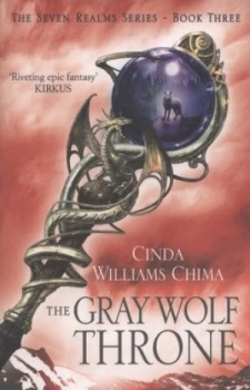 Image of The Gray Wolf Throne by Cinda Williams Chima Paperback