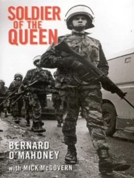 Image of Soldier of the Queen by Mick Mcgovern Hardback