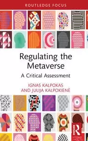 Image of Regulating the Metaverse A Critical Assessment