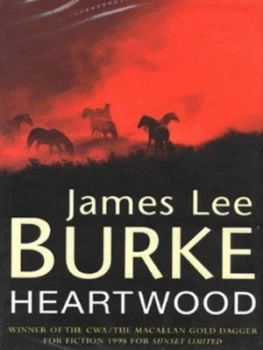 Image of Heartwood by James Lee Burke Hardback