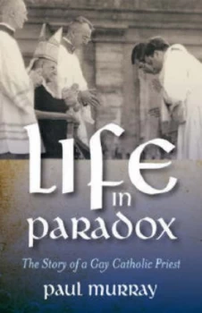 Image of Life in Paradox by Paul Edward Murray Paperback