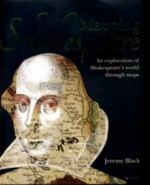 Image of Mapping Shakespeare by Jeremy Black