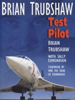 Image of Brian Trubshaw by Brian Trubshaw and Sally Edmondson Hardback