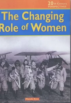 Image of The Changing Role of Women by Mandy Ross Hardback