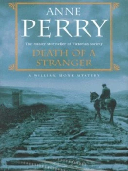 Image of Death of a Stranger by Anne Perry Hardback