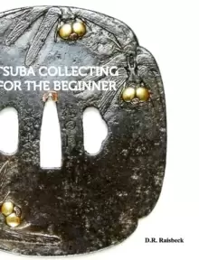 Image of Tsuba Collecting for the Beginner