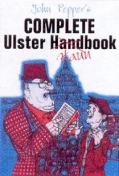 Image of John Peppers Complete Ulster Haunbook Paperback
