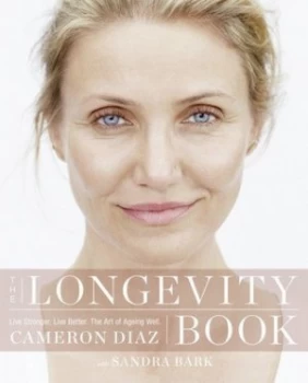 Image of The Longevity Book by Cameron Diaz Paperback