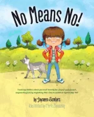 Image of no means no teaching personal boundaries consent empowering children by res