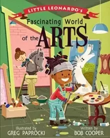 Image of Little Leonardo's Fascinating World of the Arts