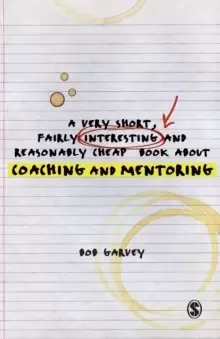 Image of A Very Short, Fairly Interesting and Reasonably Cheap Book About Coaching and Mentoring