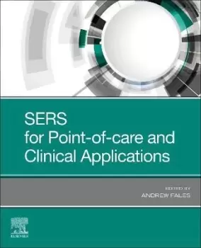 Image of SERS for Point-of-care and Clinical Applications by Andrew Fales