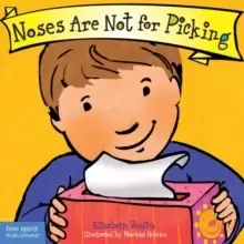 Image of Noses are Not for Picking