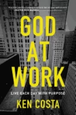 Image of god at work live each day with purpose