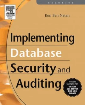 Image of Implementing Database Security and Auditing by Ron Ben Natan Book