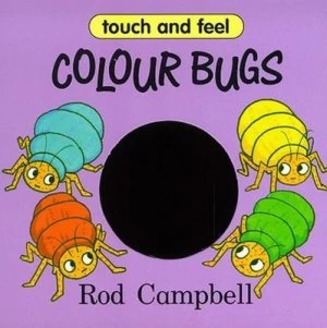 Image of Colour Bugs by Rod Campbell Hardback