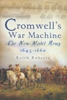 Image of Cromwells War Machine by Keith Roberts Hardback