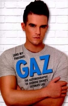 Image of Gaz and My Parsnip by Gary Beadle Paperback