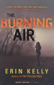 Image of The Burning Air by Erin Kelly Paperback