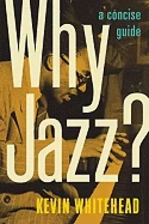 Image of why jazz a concise guide