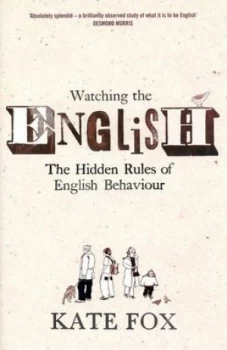 Image of Watching the English by Kate Fox Hardback