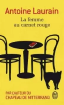 Image of La femme au carnet rouge by Antoine Laurain