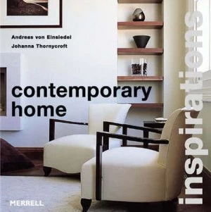 Image of Contemporary Home by Andreas Von Einsiedel Hardback